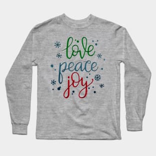 Holiday Colors Love Peace Joy Christmas Long Sleeve T-Shirt